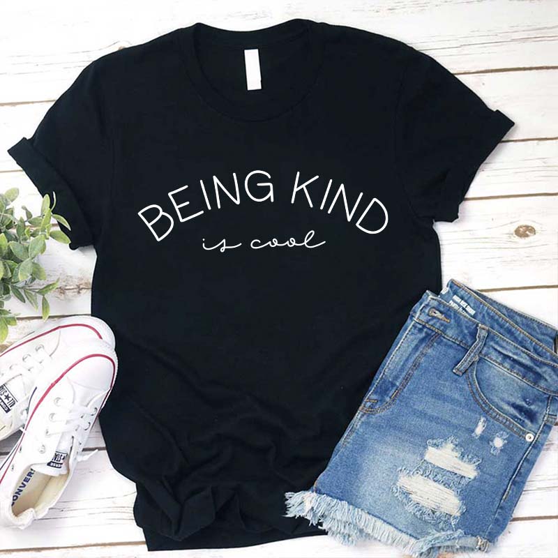 Be Kind Is Cool Teacher T-Shirt