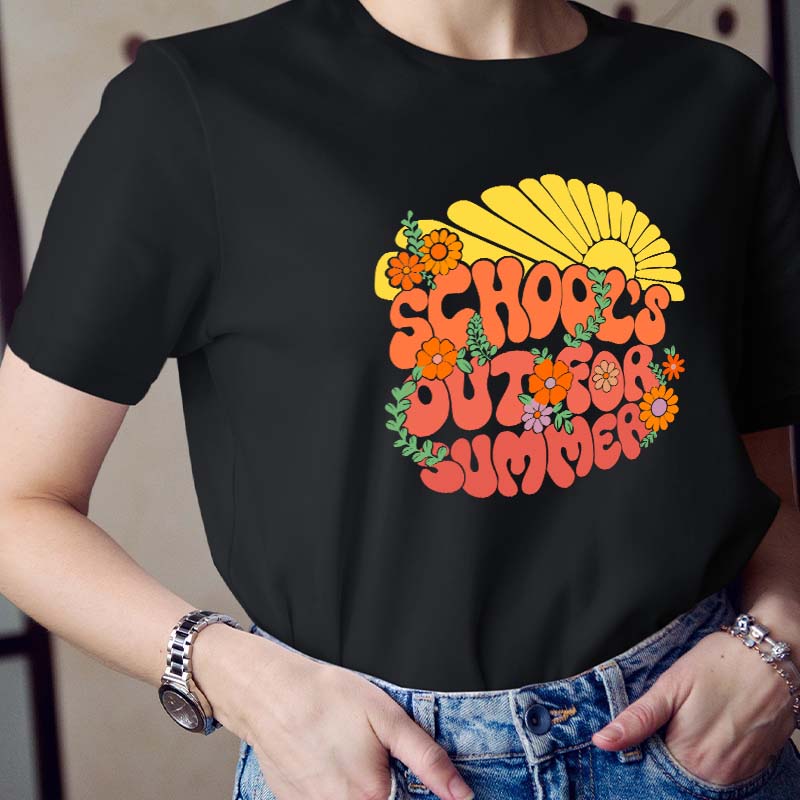 School's Out For Summer Teacher T-Shirt