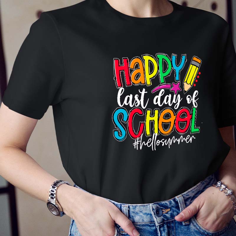 Happy Last Day Of School Hello Summer Teacher T-Shirt
