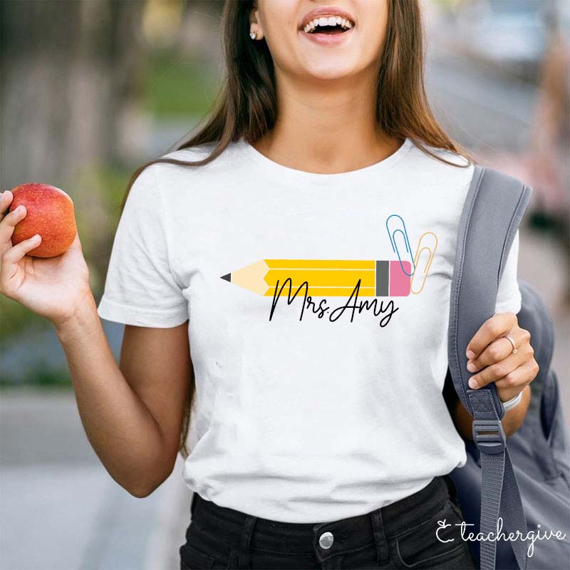 Personalized Pencil Teacher Name Teacher T-Shirt