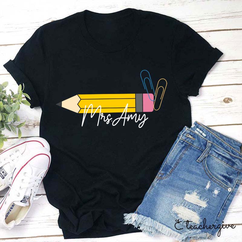 Personalized Pencil Teacher Name Teacher T-Shirt