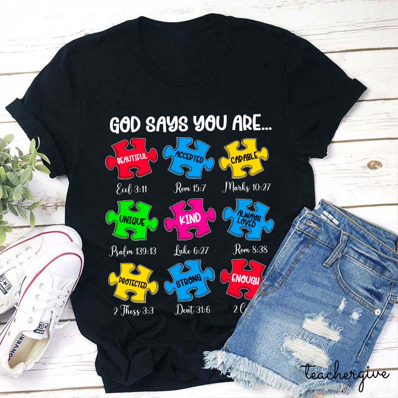 God Says You Are Teacher T-Shirt