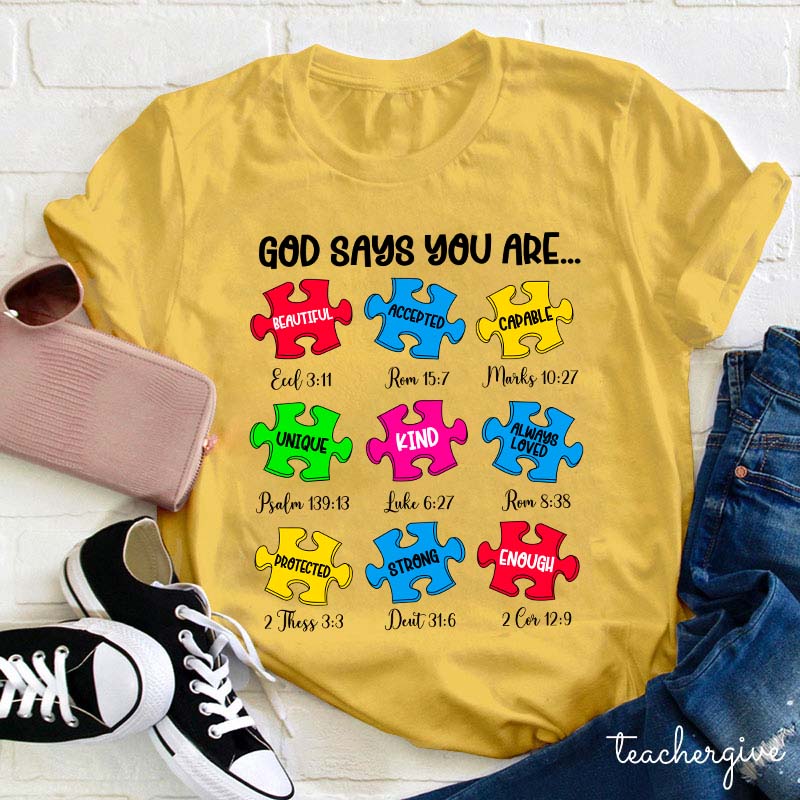 God Says You Are Teacher T-Shirt