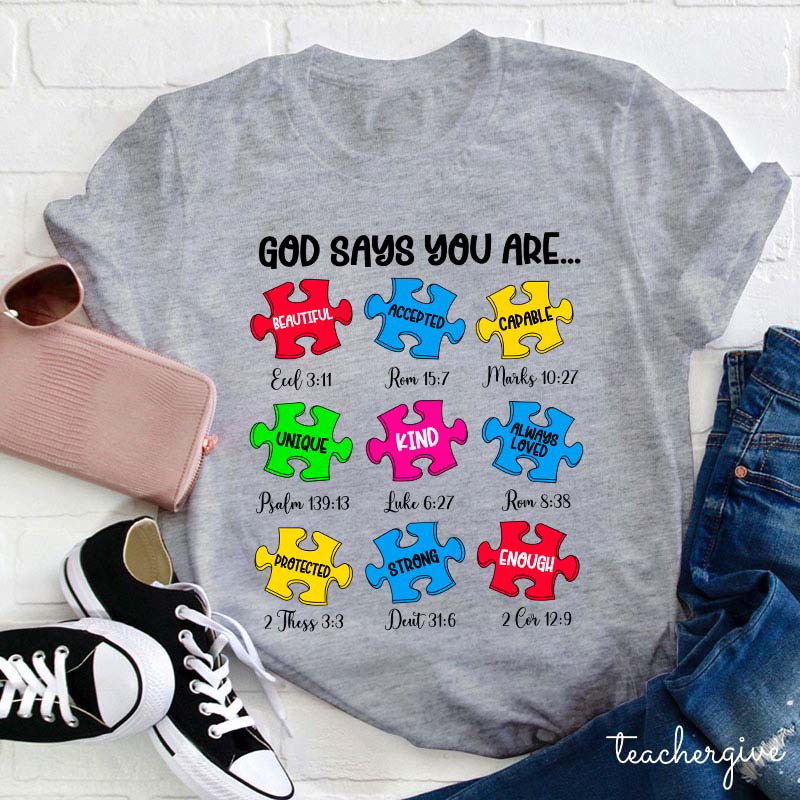 God Says You Are Teacher T-Shirt