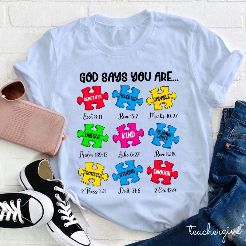 God Says You Are Teacher T-Shirt