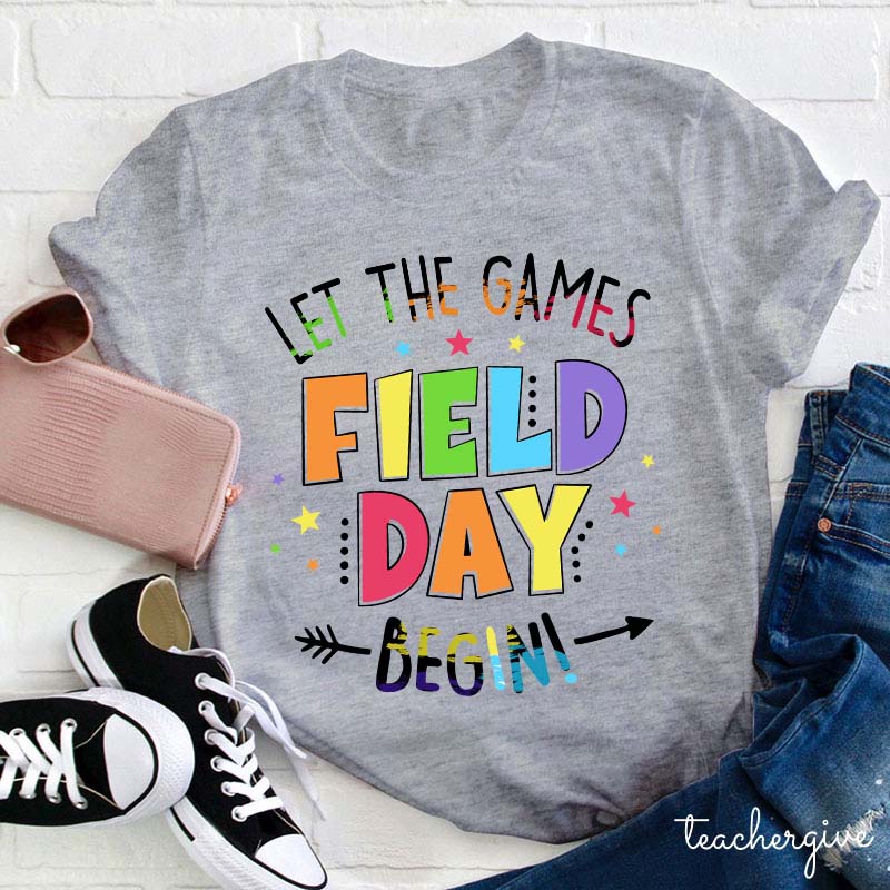 Field Day Let The Games Begin T-Shirt