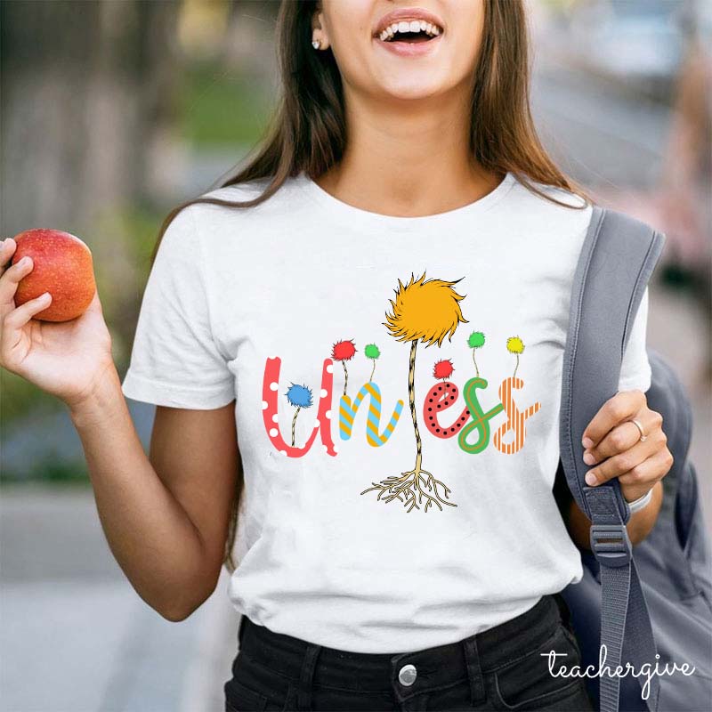Unless Teacher T-Shirt