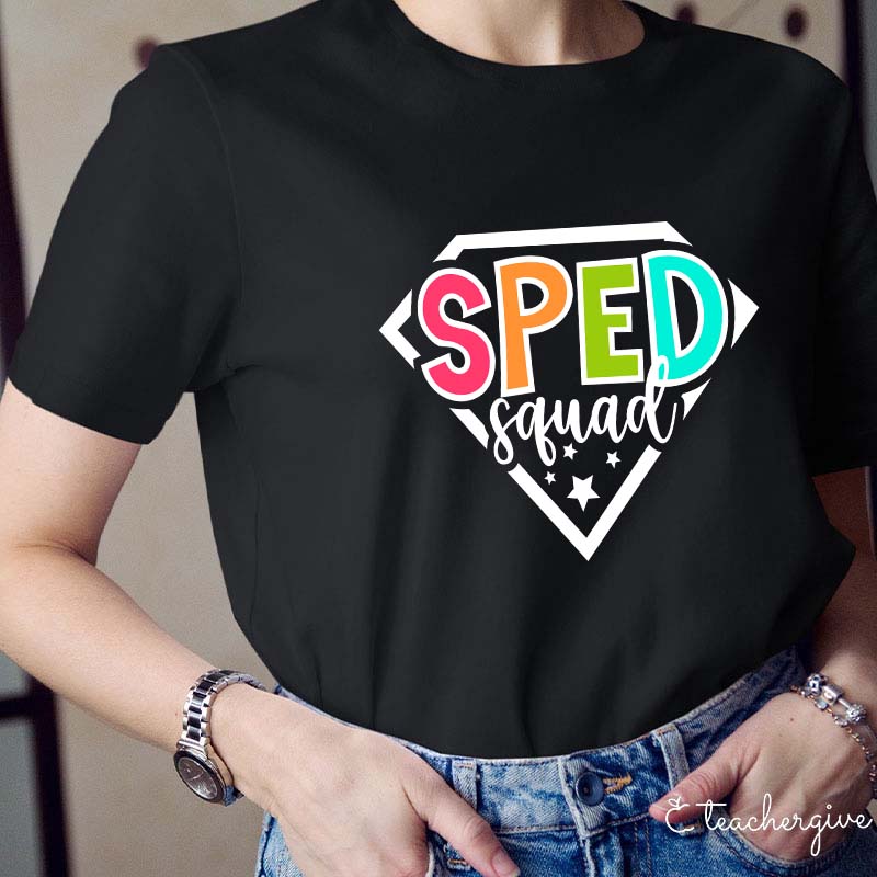 Super Sped Squad Teacher T-Shirt