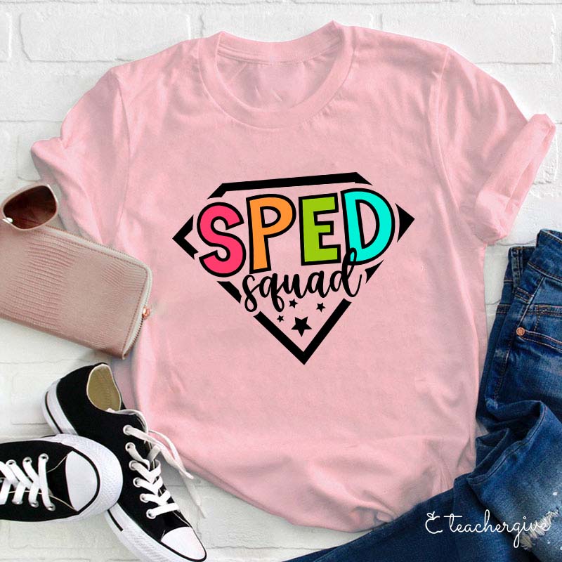 Super Sped Squad Teacher T-Shirt