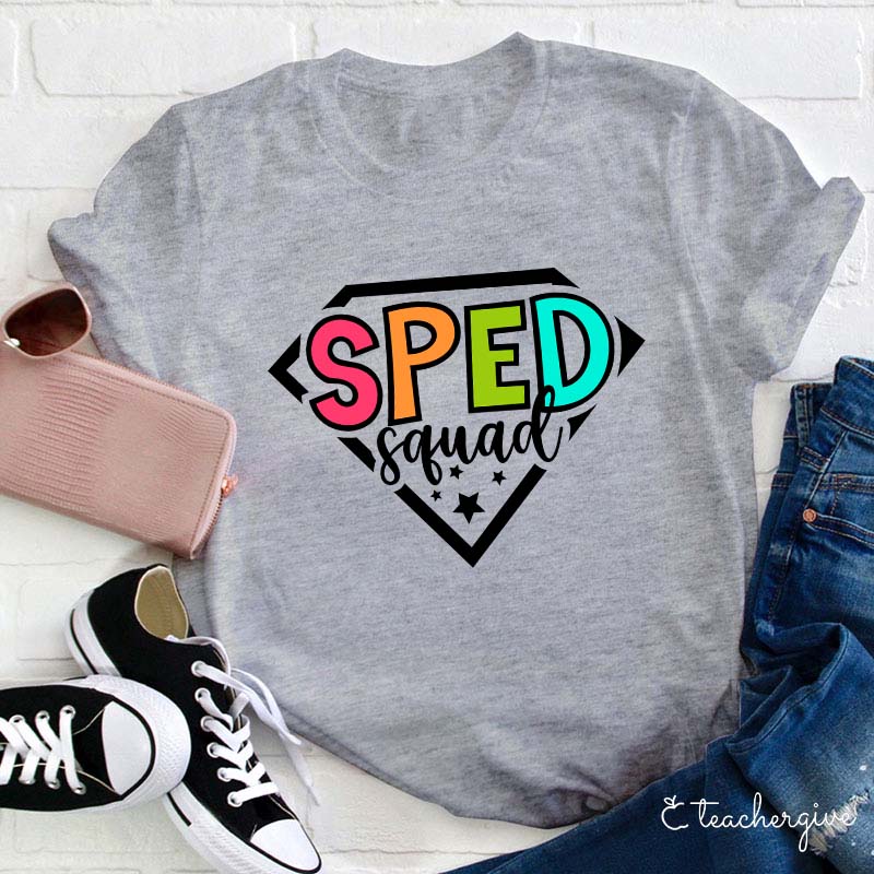 Super Sped Squad Teacher T-Shirt