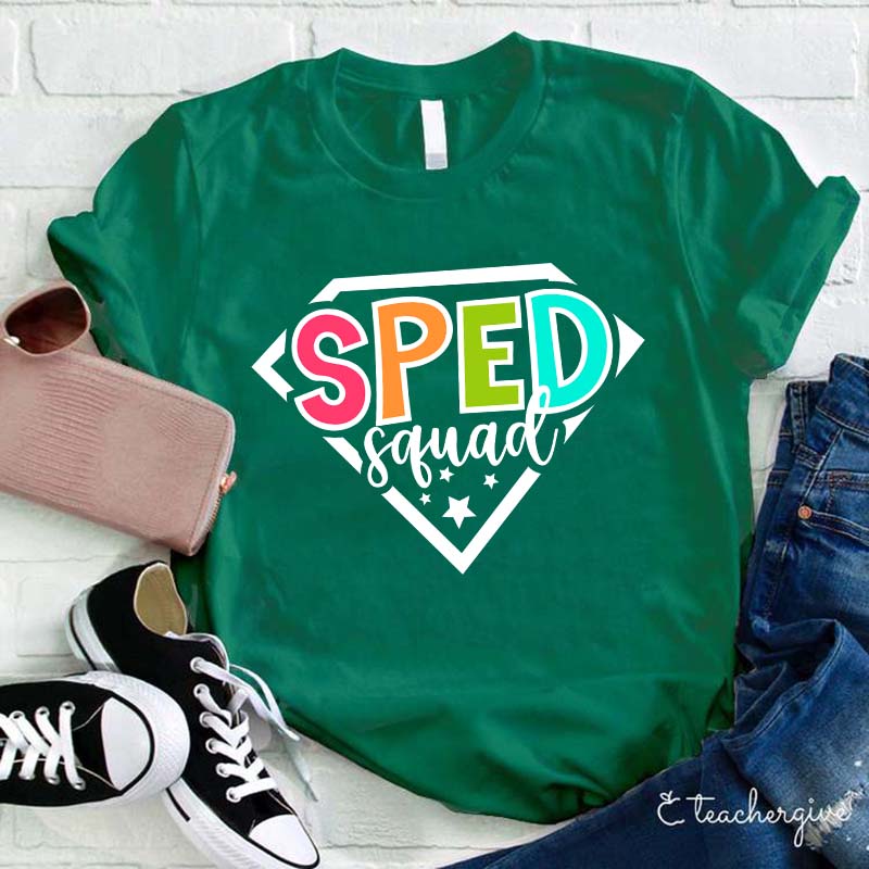 Super Sped Squad Teacher T-Shirt