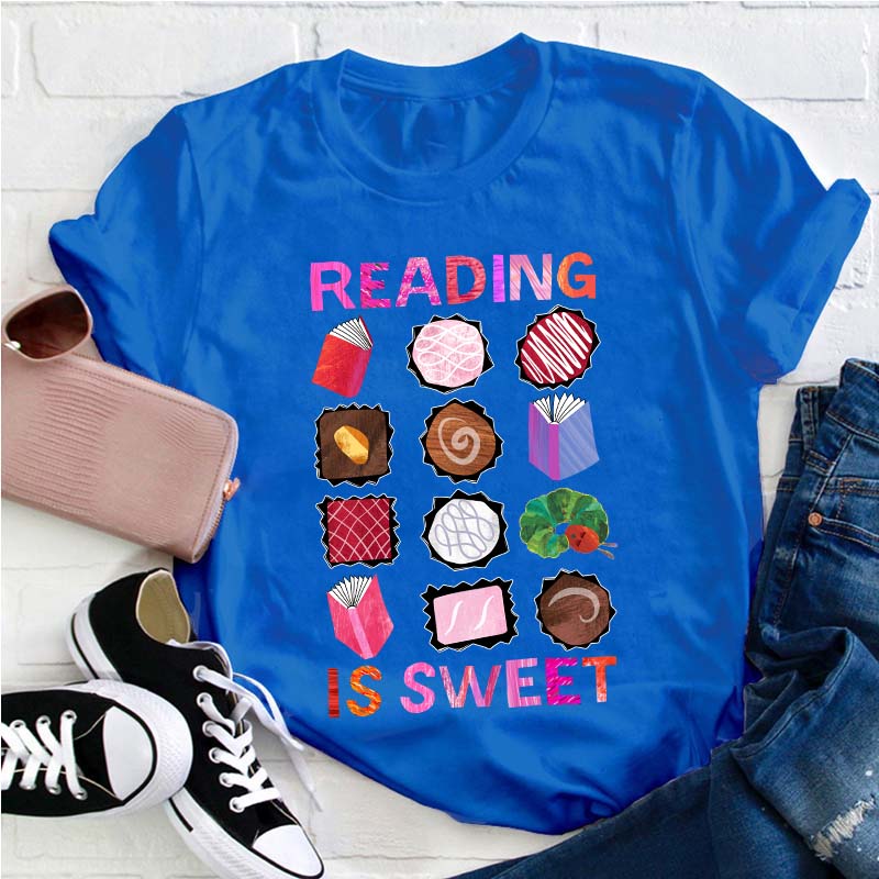 Reading Is Sweet Teacher T-Shirt