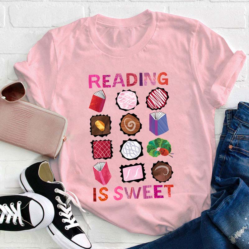Reading Is Sweet Teacher T-Shirt