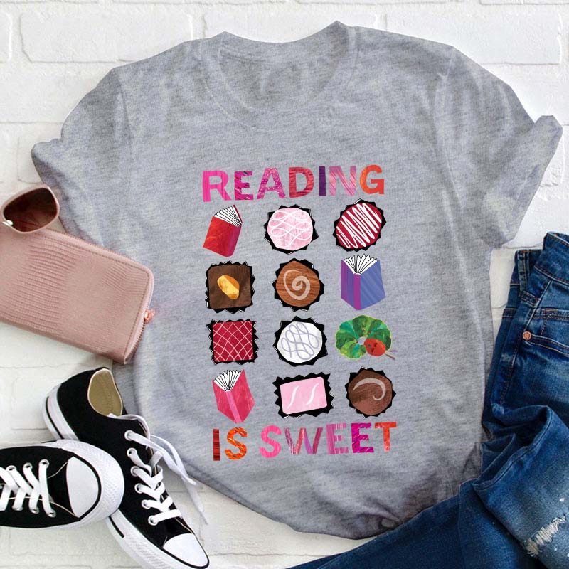 Reading Is Sweet Teacher T-Shirt