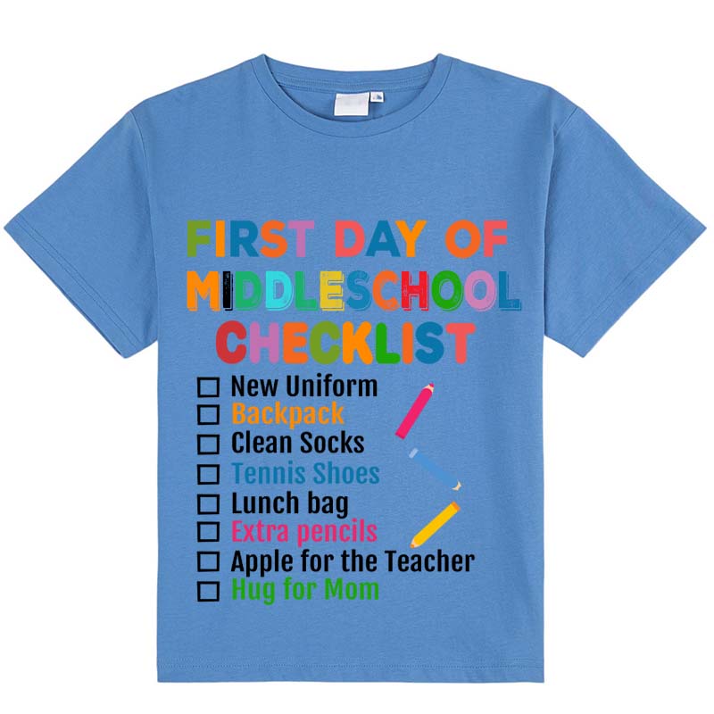 Personalized Grade First Day Of Middle School Checklist Kids T-Shirt