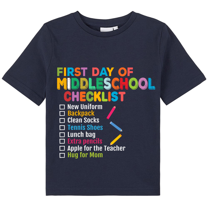 Personalized Grade First Day Of Middle School Checklist Kids T-Shirt
