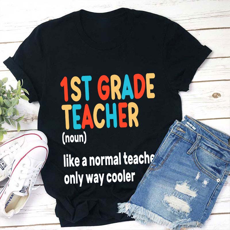 Personalized Grade 1st Grade Teacher Like A Normal Teacher Only Way ...