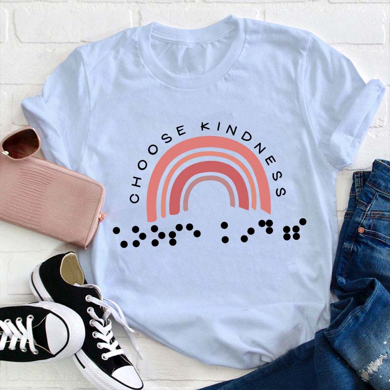 Rainbow Choose Kindness Teacher T-Shirt