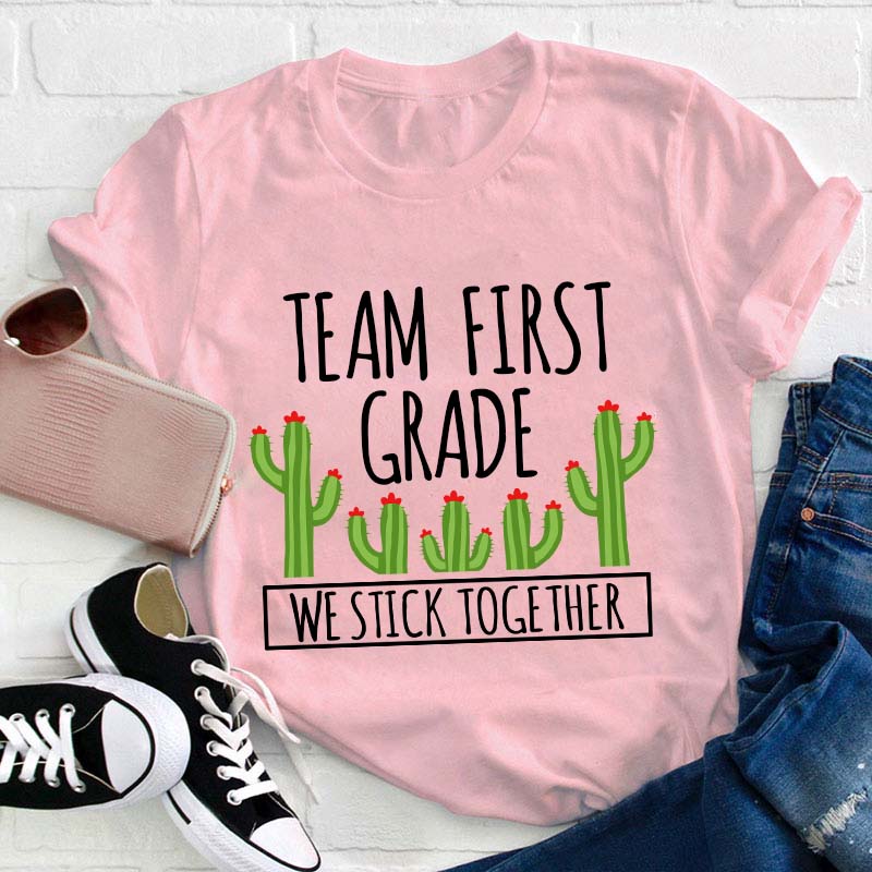 Personalized We Stick Together Teacher T-Shirt
