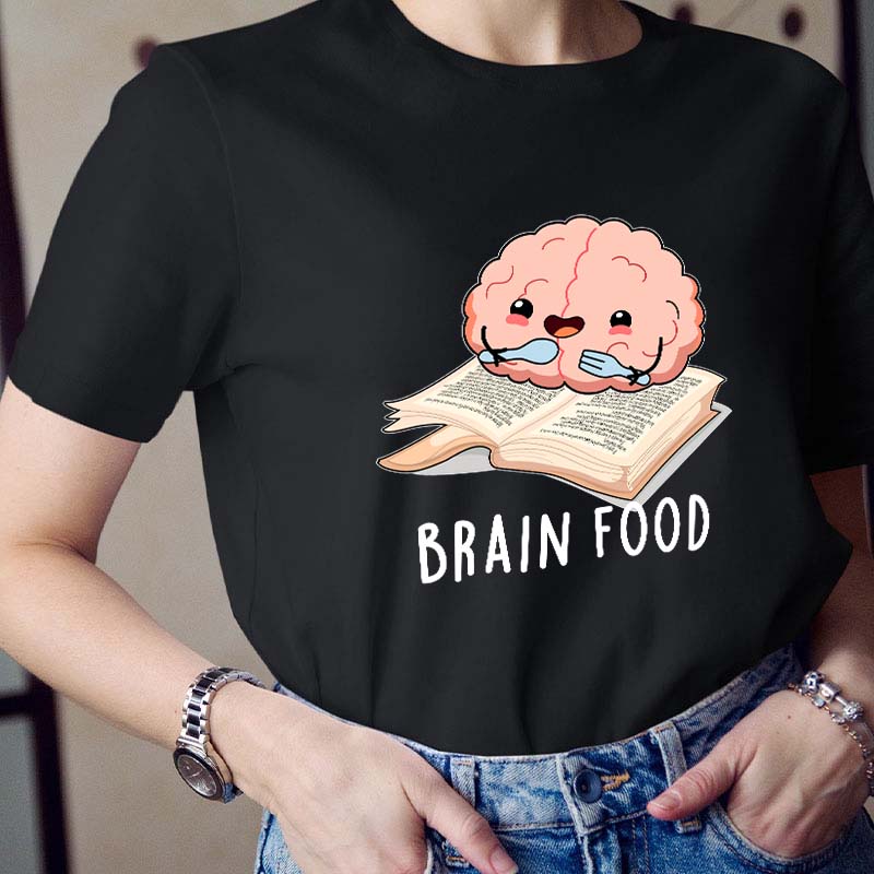 Brain Food Reading Teacher T-Shirt