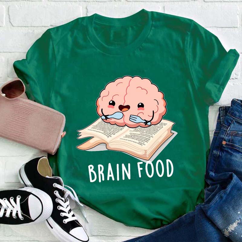 Brain Food Reading Teacher T-Shirt