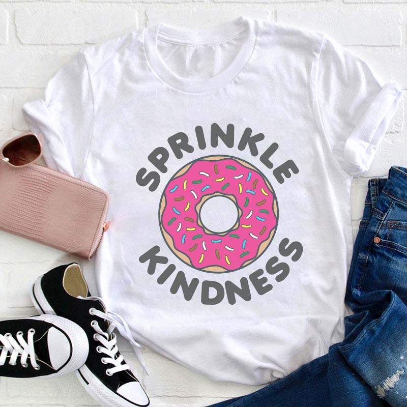 Sprinkle Kindness Teacher T-Shirt