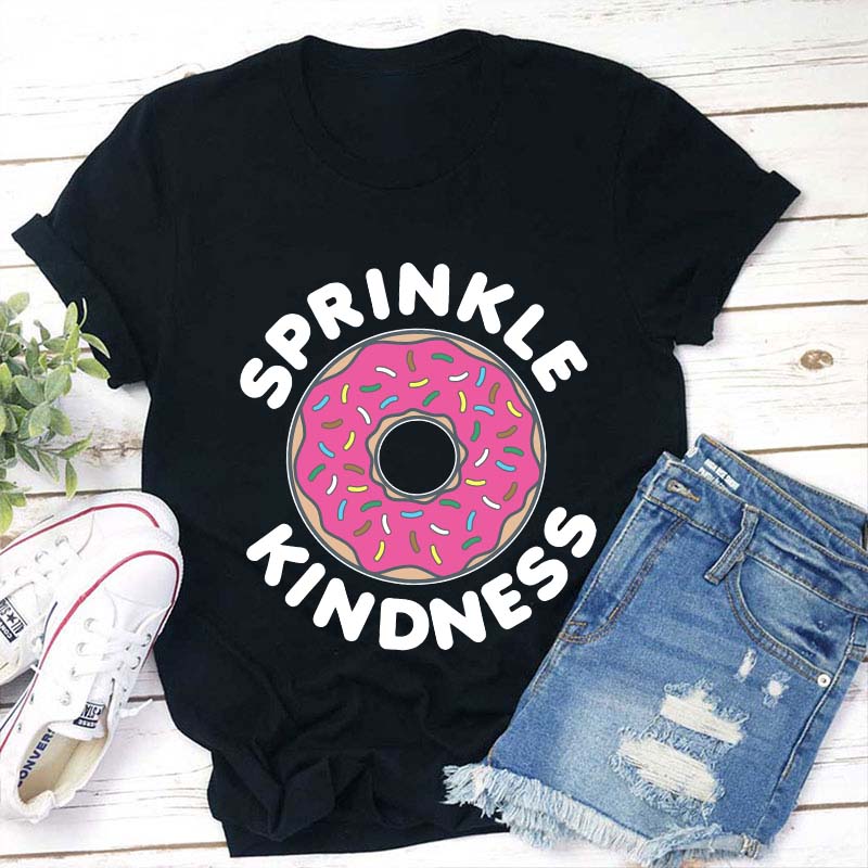 Sprinkle Kindness Teacher T-Shirt