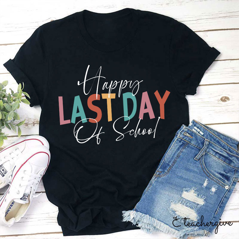 Vintage Happy Last Day of School T-Shirt-Teachergive