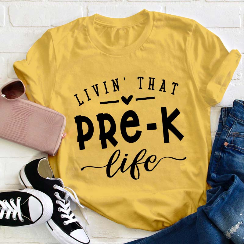 Personalized Livin' That Life Teacher T-Shirt