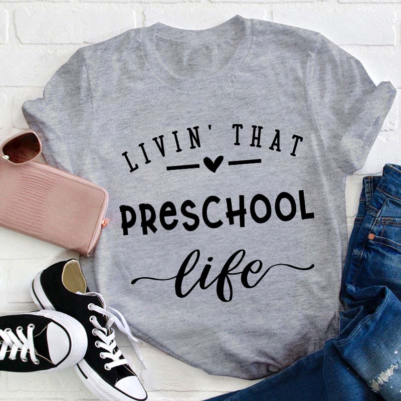 Personalized Livin' That Life Teacher T-Shirt