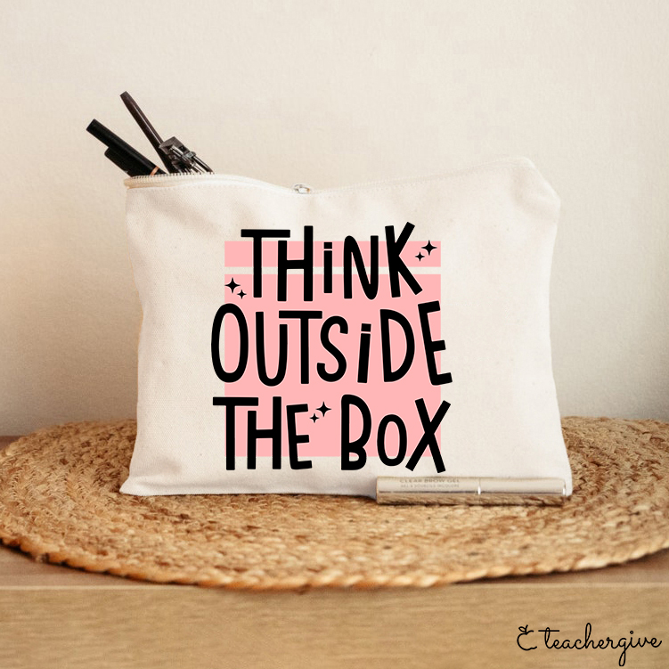 Think Outside The Box Makeup Bag-Teachergive