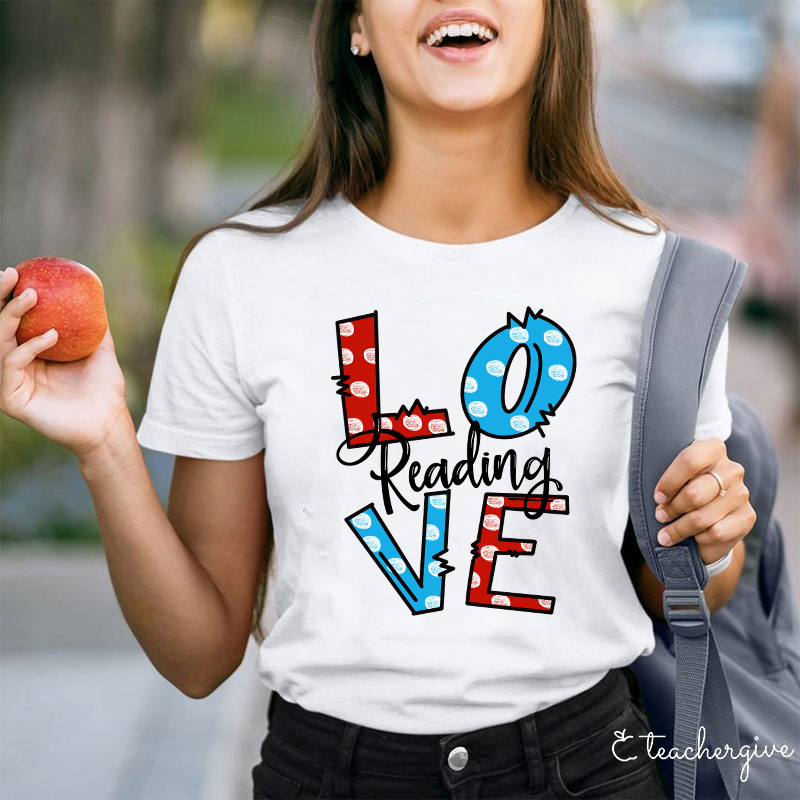 Love Reading Teacher T-Shirt