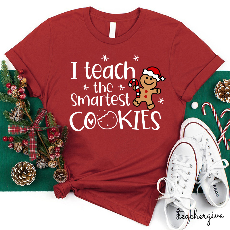 Christmas I Teach The Smartest Cookies T-Shirt