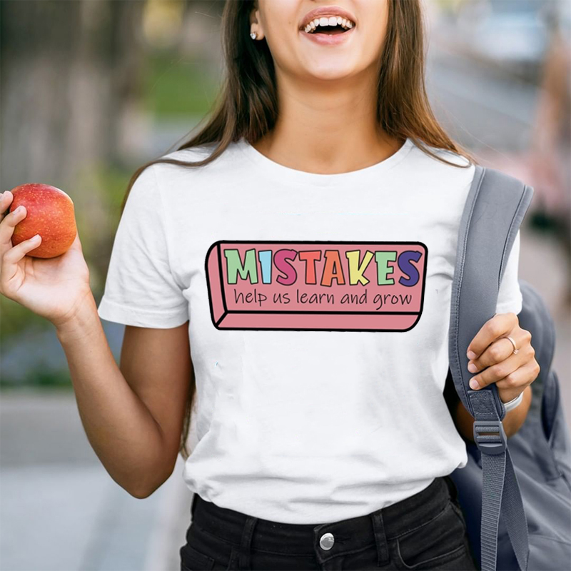 Mistakes Help Us Teacher T-Shirt