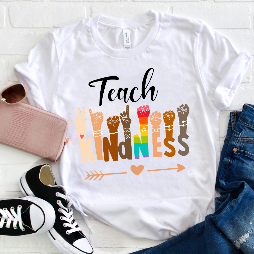 Teach Kindness T-Shirt