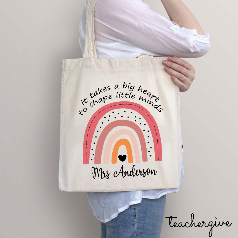 Personalized It Takes A Big Heart To Shape Little Minds Teacher Tote Bag