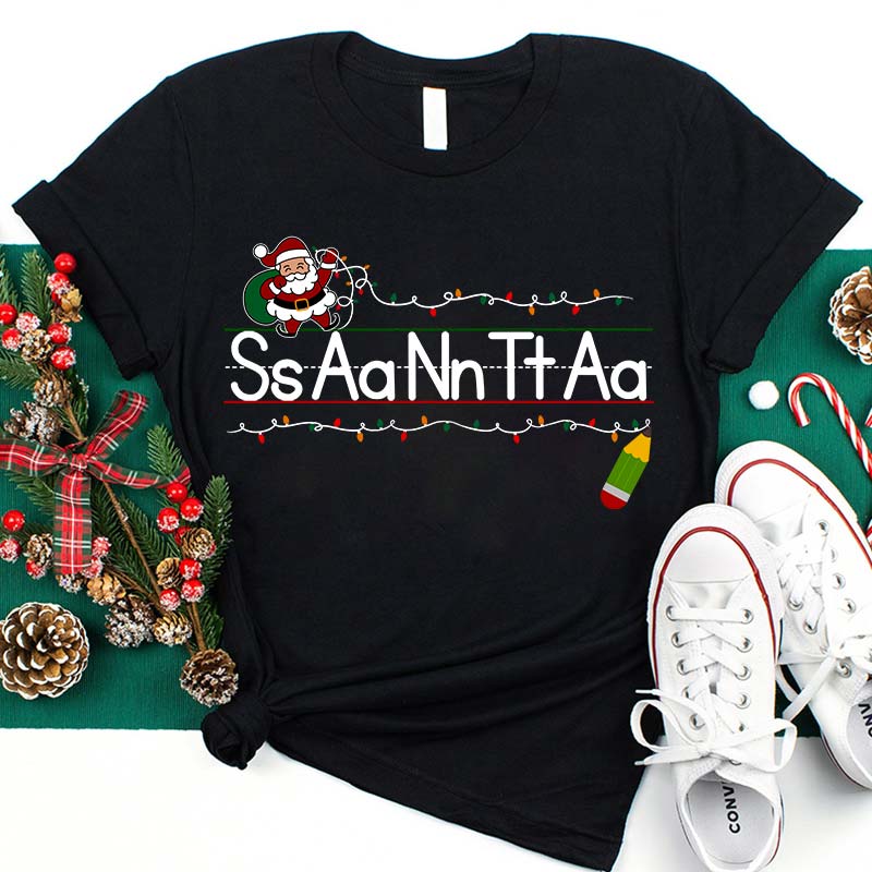 Read After Me S A N T A Teacher T-Shirt
