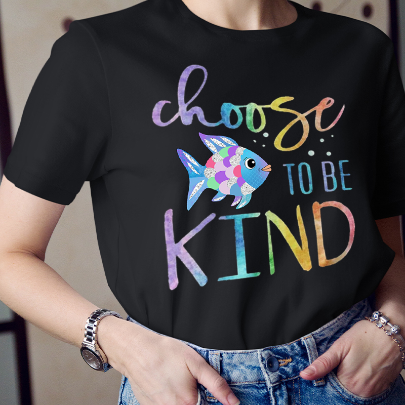 Choose To Be Kind Colorful Fish T-Shirt
