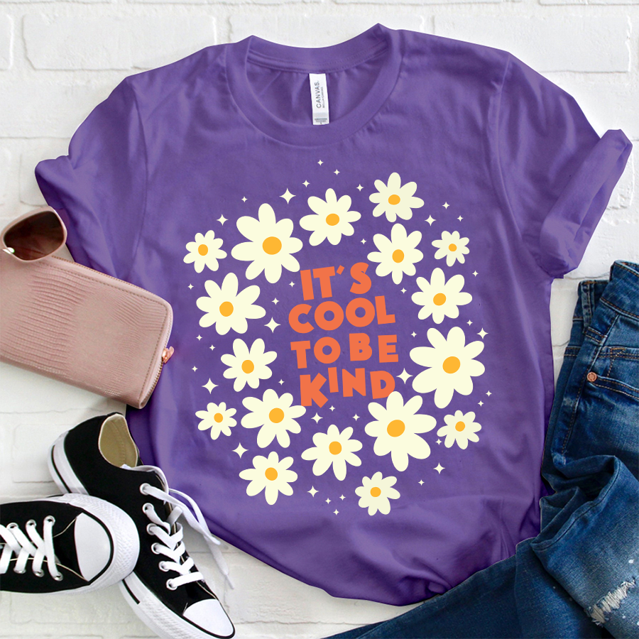 It's Cool To Be Kind Flowers T-Shirt