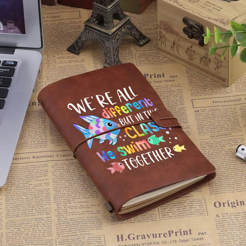 We're All Different but In This Class We Swim Together Faux Leather Notebook