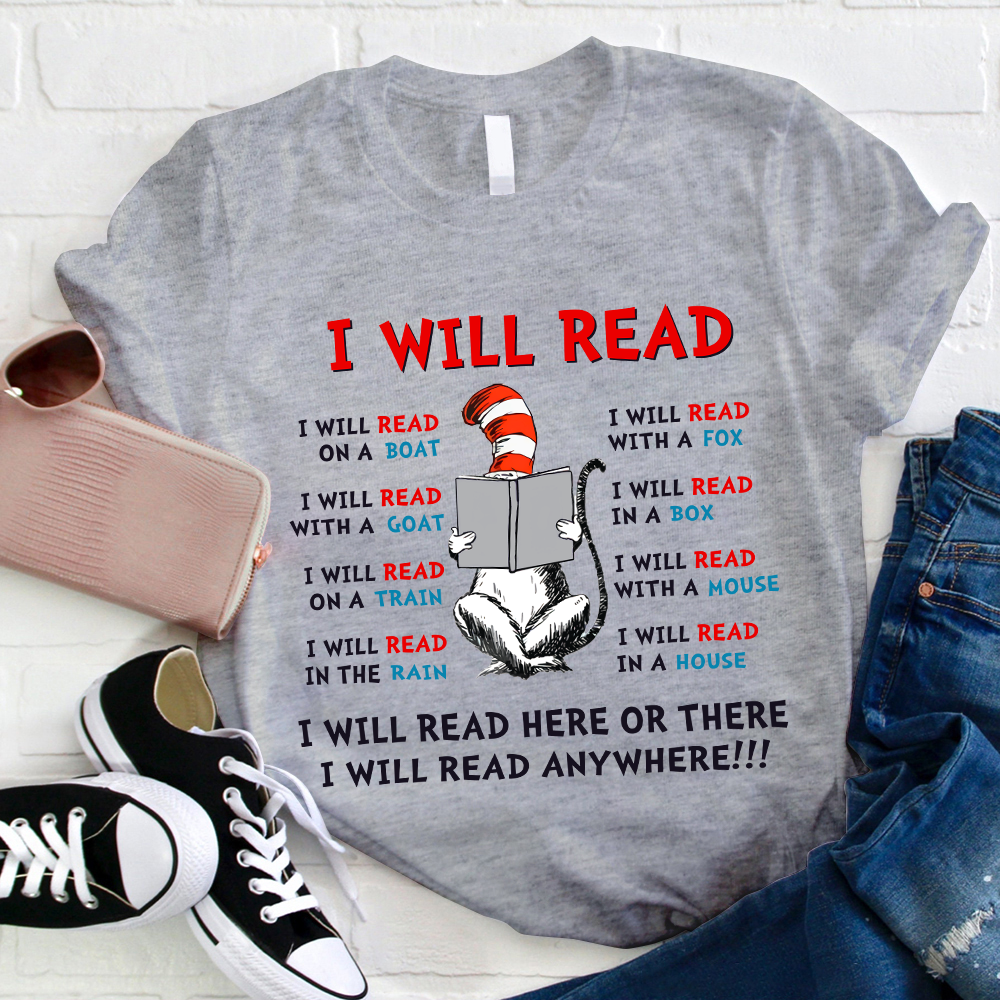 I Will Read Anywhere T-Shirt
