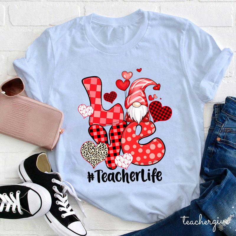 Teacherlife Love Gnome Teacher T-Shirt