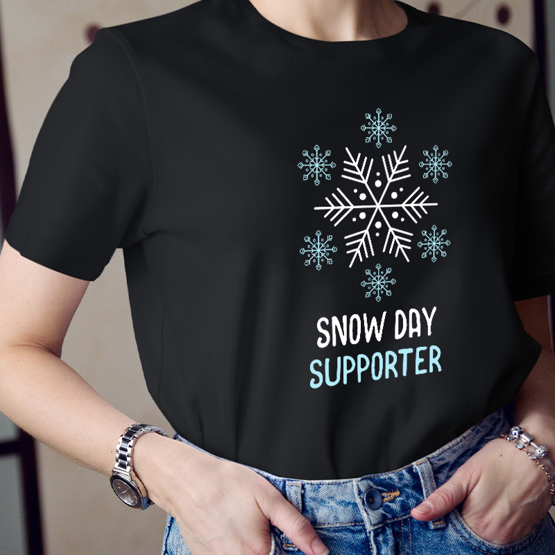Snow Day Supporter Teacher T-Shirt