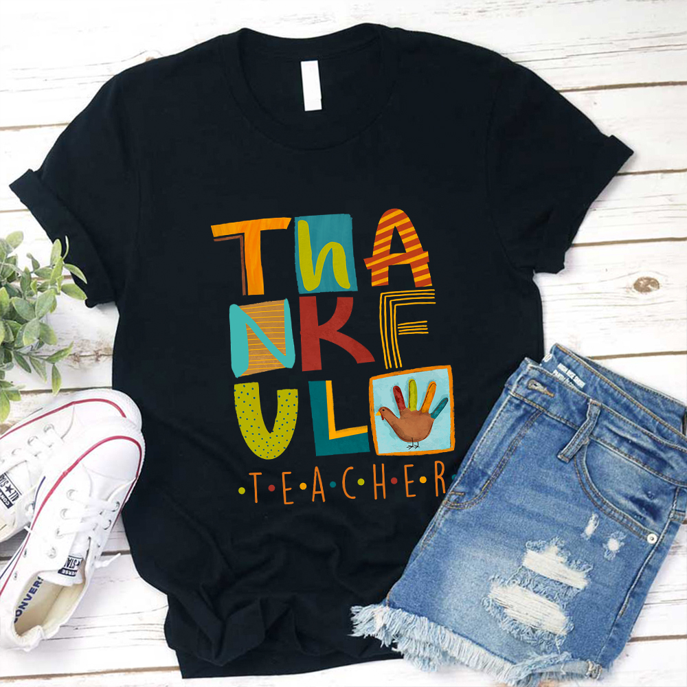 Thank FUL Teacher T-Shirt