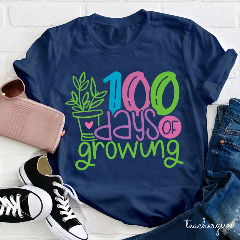 100 Days Of Growing Teacher T-Shirt