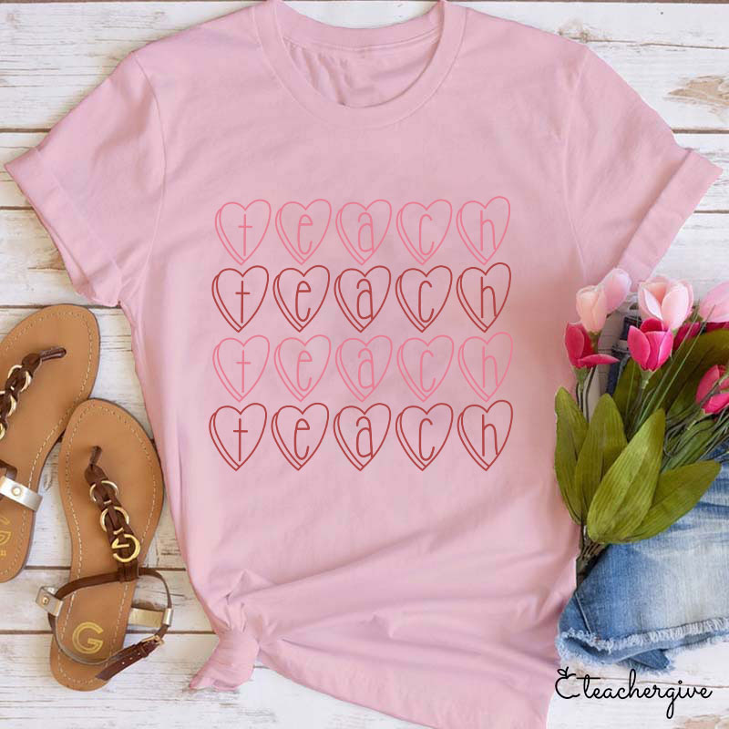 Teach Is A Work Of Heart Teacher T-Shirt
