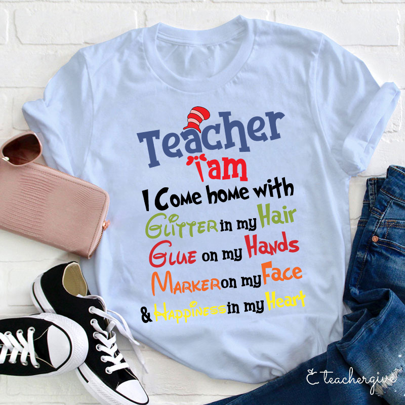 Teacher I Come Home With Happiness In My Heart Teacher T-Shirt