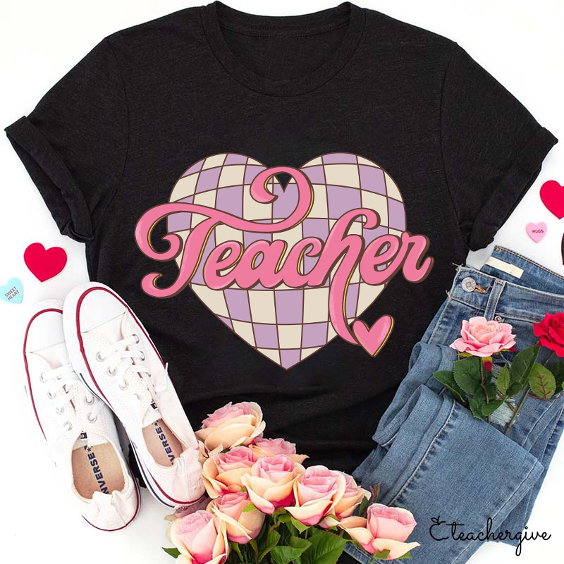 Love To Be A Teacher T-Shirt