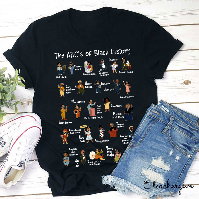 The ABC's Of Black History Teacher T-Shirt