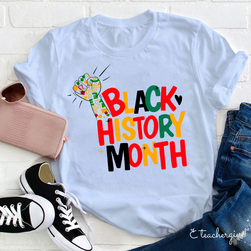 Black History Month Teacher T-Shirt